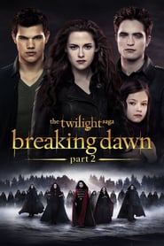 The twilight saga: Breaking dawn part 2