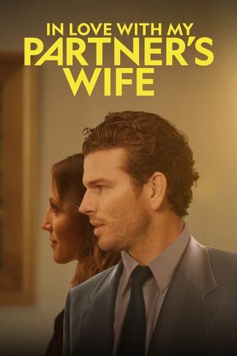 Film: In love with my partner's wife