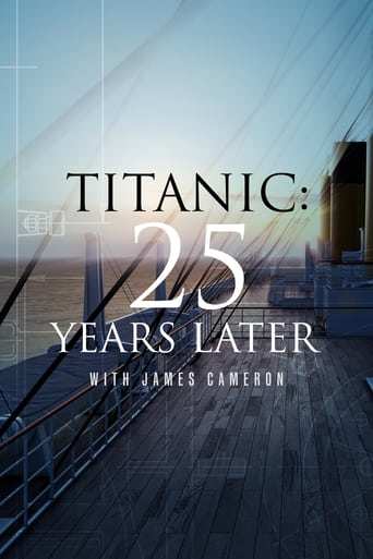 Film: Titanic: 25 Years Later with James Cameron