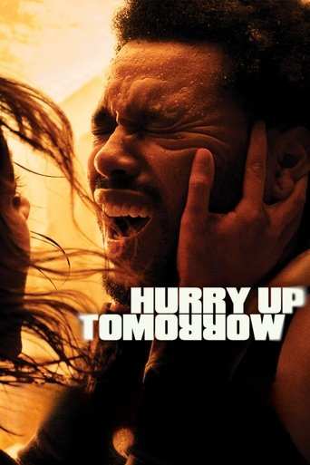 Film: Hurry Up Tomorrow