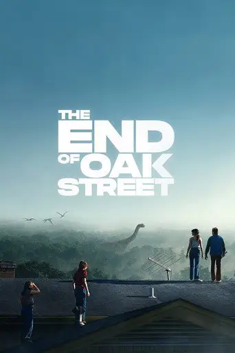 Poster för The End of Oak Street
