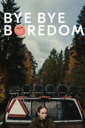 Film: Bye Bye Boredom