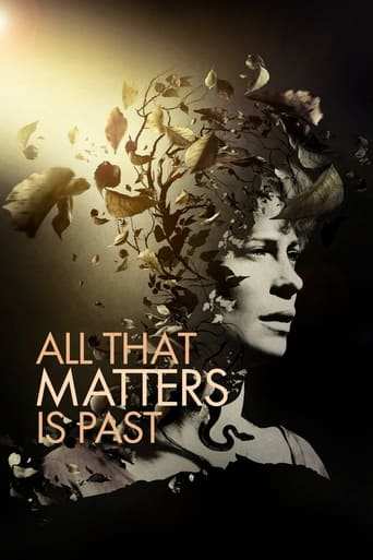 Film: All That Matters Is Past