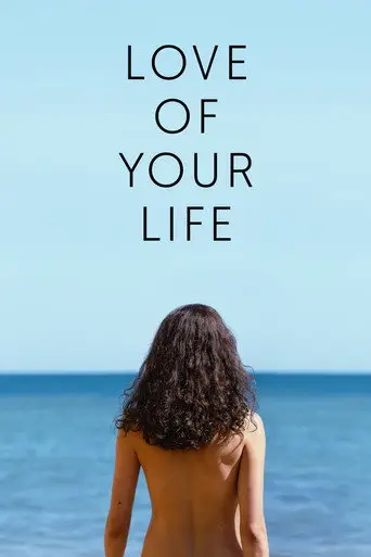 Poster för Love of Your Life