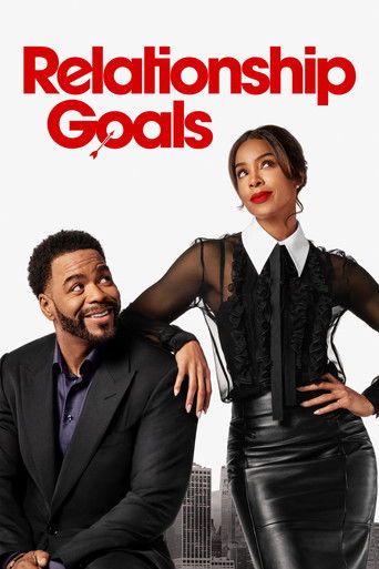 Film: Relationship Goals