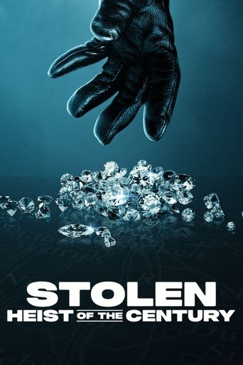 Film: Stolen: Heist of the Century