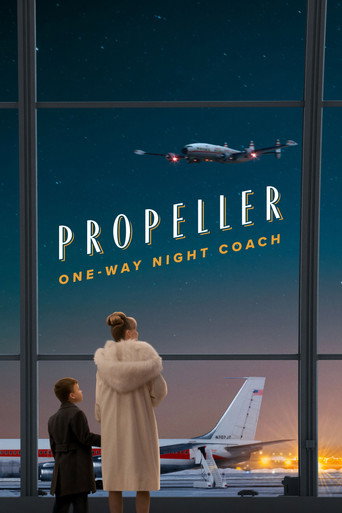 Film: Propeller One-Way Night Coach