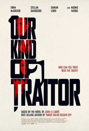Our kind of traitor