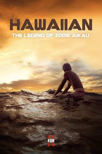 Film: Hawaiian: The Legend of Eddie Aikau