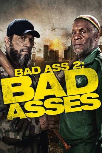 Film: Bad Ass 2: Bad Asses