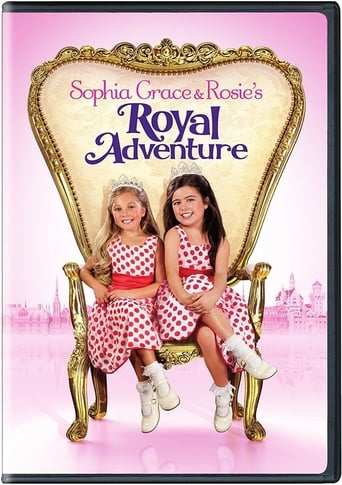 Film: Sophia Grace & Rosie's Royal Adventure