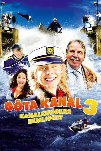 Göta kanal 3: Kanalkungens hemlighet