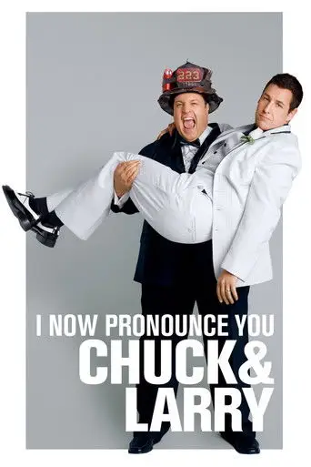Film: Härmed förklarar jag er Chuck och Larry