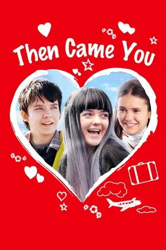 Film: Then Came You