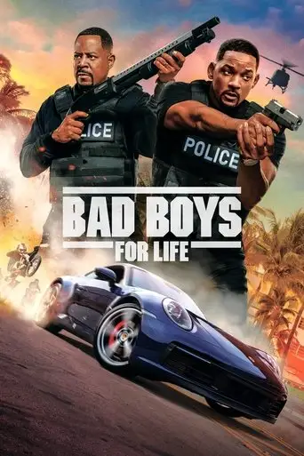 Bad boys for life