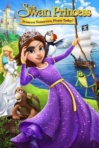 Filmomslag The Swan Princess: Princess Tomorrow, Pirate Today!