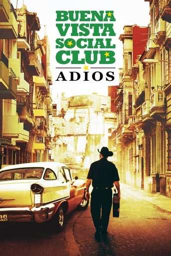 Film: Buena Vista Social Club: Adios