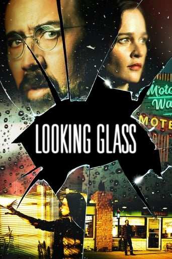 Film: Looking Glass