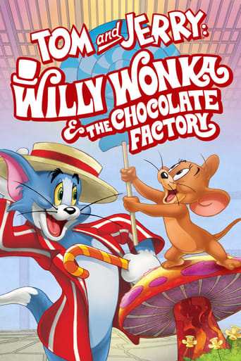Film: Tom & Jerry: Kalle och Chokladfabriken