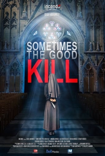 Film: Sometimes the Good Kill