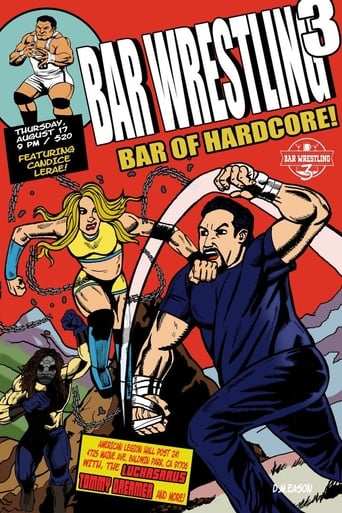 Film: Bar Wrestling 3: Bar Of Hardcore