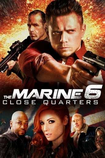 Filmomslag The Marine 6: Close Quarters