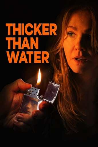 Film: Thicker Than Water