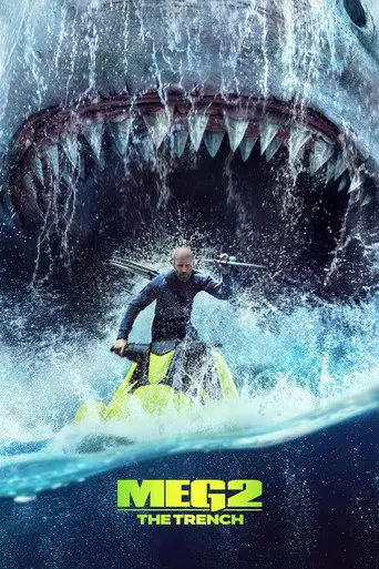 Film: Meg 2: The Trench