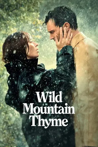 Film: Wild Mountain Thyme
