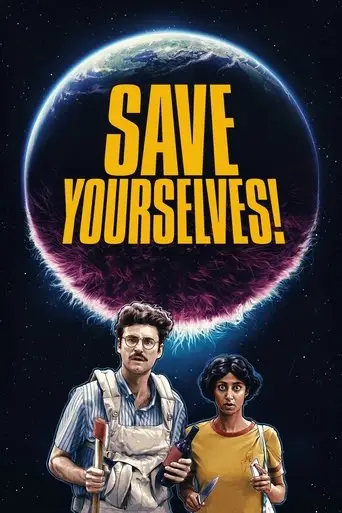 Film: Save Yourselves!