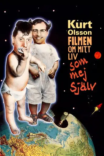 Film: Kurt Olsson - filmen om mitt liv som mej själv