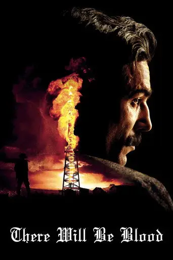 Film: There Will Be Blood