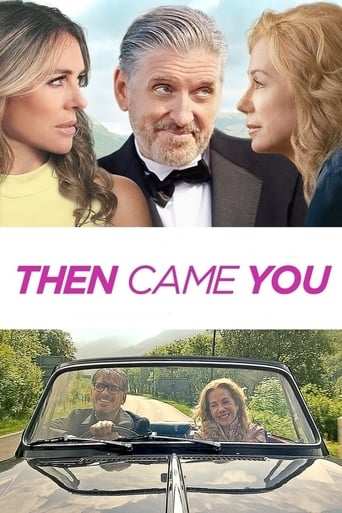 Film: Then Came You