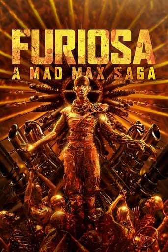 Film: Furiosa: A Mad Max Saga