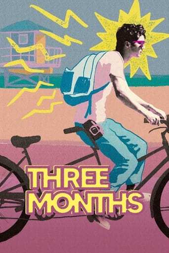 Film: Three Months