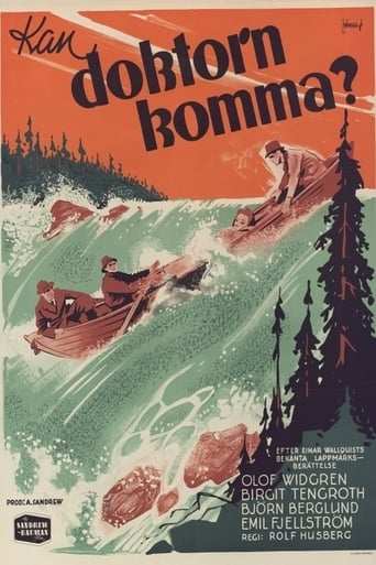 Film: Kan doktorn komma?