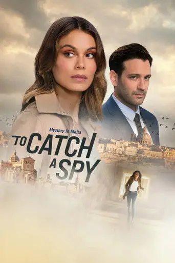 Film: To Catch a Spy