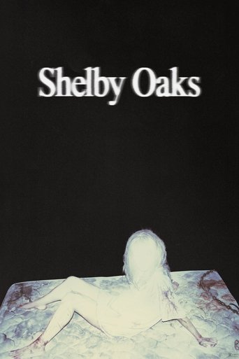 Film: Shelby Oaks