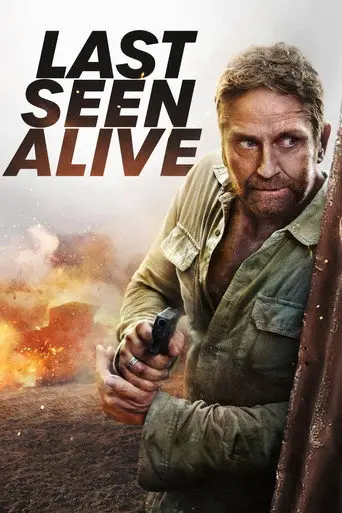 Film: Last Seen Alive