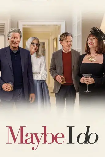 Film: Maybe I Do