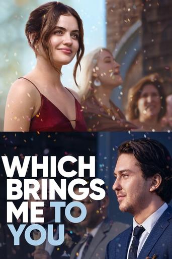 Film: Which Brings Me to You