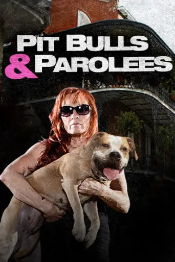 Bild från filmen Pit Bulls & Parolees
