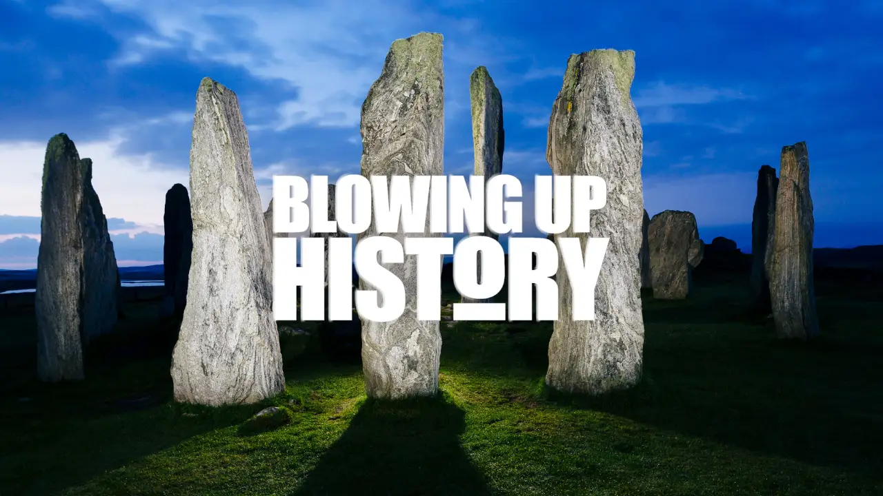 Discovery Science - Blowing Up History