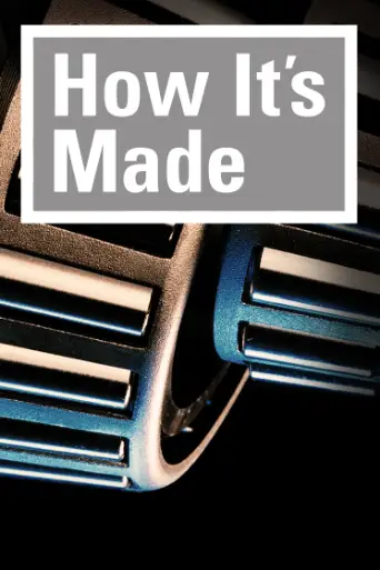 Bild från filmen How It's Made