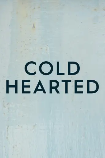 Bild från filmen Cold Hearted