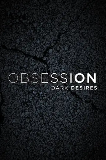 Bild från filmen Obsession: Dark Desires