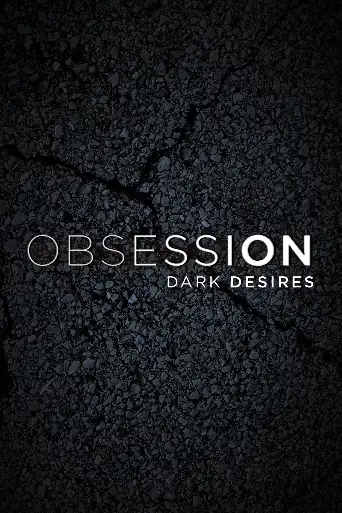 Bild från filmen Obsession: Dark Desires