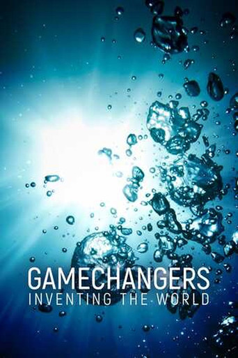Tv-serien: Gamechangers: Inventing the World