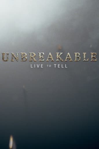 Tv-serien: Unbreakable: Live to Tell