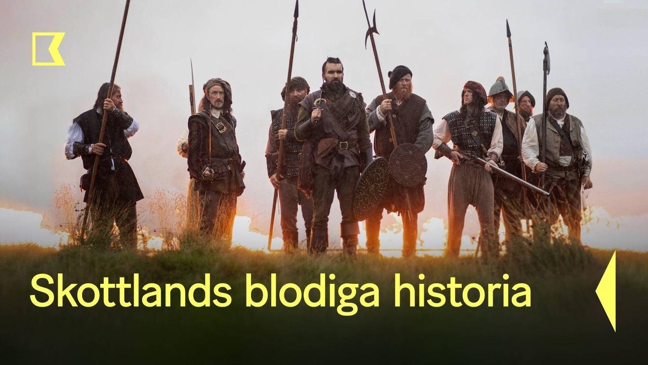 Kunskapskanalen - Skottlands blodiga historia